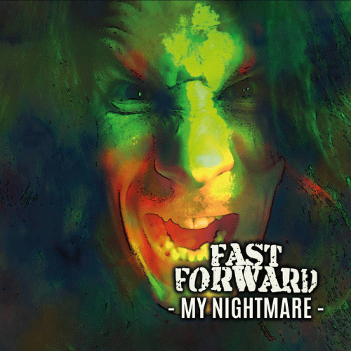 Fast Forward (GER-1) : My Nightmare